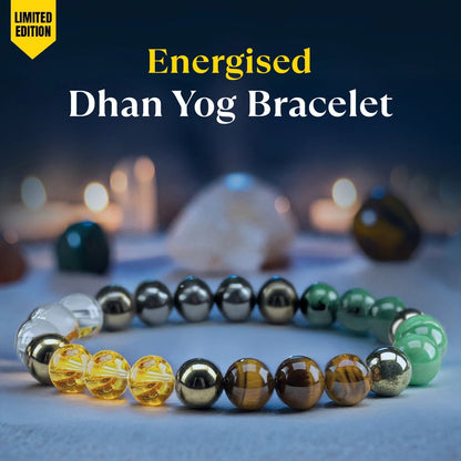 Dhan Yog Bracelet - 10x Stronger